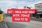 Cần bán căn nhà mặt tiền Đường Huỳnh Tấn Phát, phường Tân Thuận Đông, quận 7, DT 70m2, Giá 12 tỷ TL