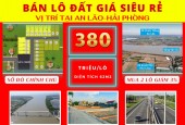 GIÁ CHỈ 380TR CÓ NGAY LÔ ĐẤT MẶT TIỀN RỘNG 6M GẦN KHU CÔNG NGHIỆP AN LÃO HP