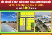 Bán lô đất giá siêu rẻ chỉ 380tr/lô nằm gần cụm công nghiệp Chiến Thắng An Lão HP.