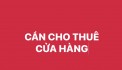 CẦN CHO THUÊ CỬA HÀNG: Ngõ 381 số 80 Nguyễn Khang, Cầu Giấy, Hà Nội