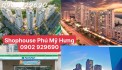 Shop Panorama, Garden Plaza, Urban Hill, Grand View, Midtown, Riverside giá gốc CĐT Phú Mỹ Hưng