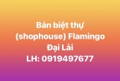 chính chủ cân bán biệt thự (shophouse) Flamingo Đại Lải, Vĩnh Phúc