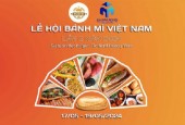 Kính Mời Quý Doanh Nghiệp Tham dự: LỄ HỘI BÁNH MÌ LẦN 2