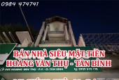 Chính Chủ cần bán nhà siêu Mặt Tiền Hoàng Văn Thụ Tân Bình.