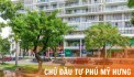 Shophouse Phú Mỹ Hưng -Sở hữu lâu dài - Ngân hàng đang thuê dài hạn - Mua trực tiếp Phú Mỹ Hưng