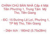 CHÍNH CHỦ BÁN NHÀ Cấp 4 Mặt Tiền Phường 1, Trung Tâm  Mỹ Tho, Tiền Giang