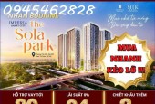 Ra Mắt THE SOLA PARK - Phân Khu Đẹp GIÁ TỐT NHẤT Tại VINHOMES SMART CITY- H.O.T - 10 Suất Booking Căn Đẹp, Tầng Đẹp, Bảng Hàng Đợt 1