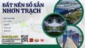 Saigonland Cần bán nền Liên Kế 100m2 Dự Án Hud Nhơn Trạch - Mặt Tiền đường Lê Hồng Phong