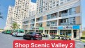 Tại khu căn hộ Scenic Valley 2 Phú Mỹ Hưng mở bán 3 căn shophouse được xây dựng 1 trệt + 1 lầu, 1 số căn sẽ có thêm sân vườn