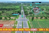 CẦN BÁN CẶP NHÀ VƯỜN ĐƯỜNG 16M DỰ ÁN HUD NHƠN TRẠCH ĐỒNG NAI