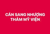 CẦN SANG NHƯỢNG LẠI TOÀN BỘ THẨM MỸ VIỆN TẠI THÀNH PHỐ VINH, NGHỆ AN