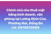 Chính chủ cho thuê mặt bằng tầng 1,3,4 tại Lương Định Của, Phương Mai, Đống Đa