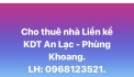 CHÍNH CHỦ CHO THUÊ NHÀ LIỀN KỀ MẶT HỒ KDT AN LẠC - PHÙNG KHOANG