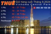 Thuê căn hộ Vinhomes Central ParkTh9.2024 – 68 Căn độc quyền, giá tốt nhất thị trường.LH 0933910039