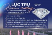 QUỸ CĂN VINHOME CỔ LOA GLOBAL GATE VỊ TRÍ ĐẸP VÀ GIÁ TỐT NHẤT THỊ TRƯỜNG