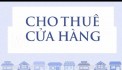 Cho thuê cửa hàng mặt ngõ số 6 ngõ 35 Thái Thịnh