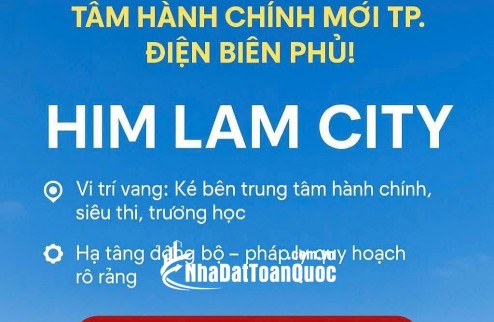Đặt chỗ dự án Tổ17-18 Him Lam, tp Điện Biên Phủ