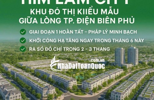 Khu đô thị mới Him Lam trung tâm thành phố Điện Biên phủ