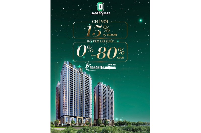  Jade Square Tây Hồ Tây – Tòa VIP – Giá tốt – Hỗ trợ vay – CK cao