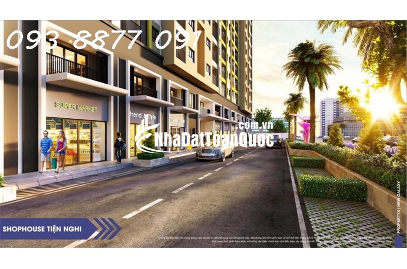 NEW GALAXY – SHOPHOUSE SL.12, 150M², GIÁ 5 TỶ - VỊ TRÍ VÀNG DĨ AN, BÌNH DƯƠNG