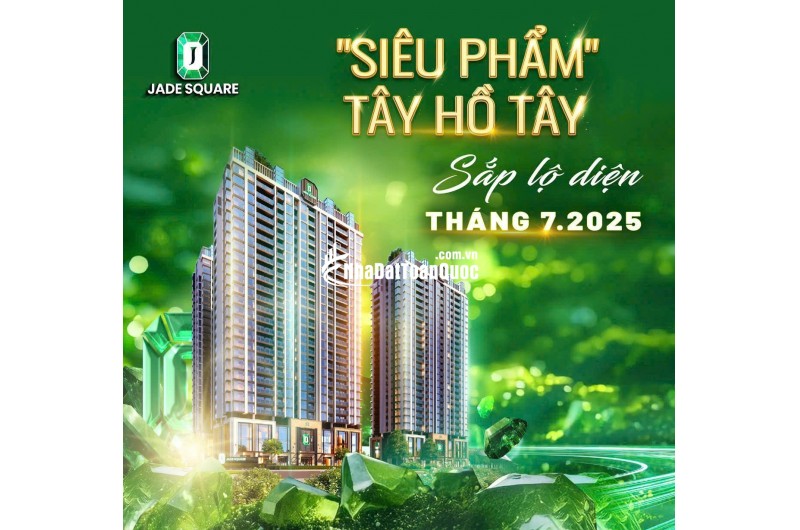 Căn Hộ Cao Cấp JADE SQUARE đường Phạm Văn Đồng
