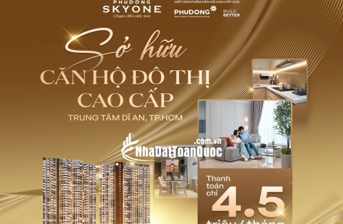 Chỉ Với 200 TRIỆU Mua Ngay SKYONE – Trả Góp 4tr5/tháng – Cơ Hội Đầu Tư Hiếm Có