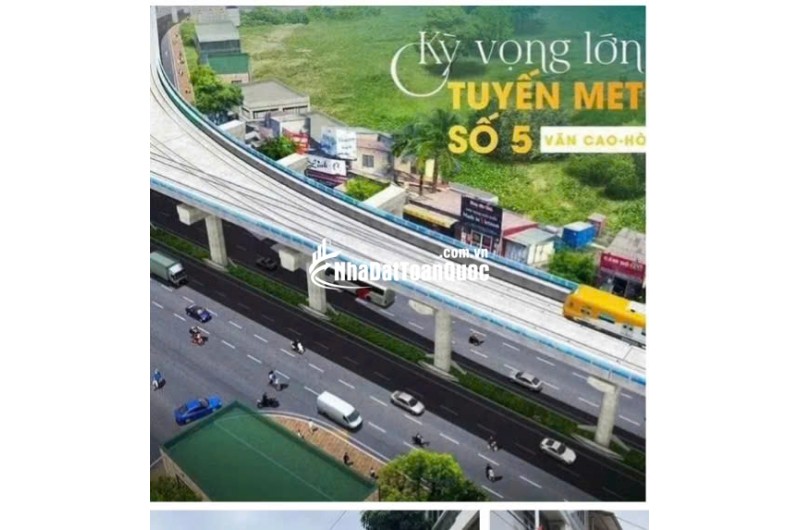 Cơ hội vàng cho nhà đầu tư đón đầu .khi ga mêtro số 5  hoàn thiện