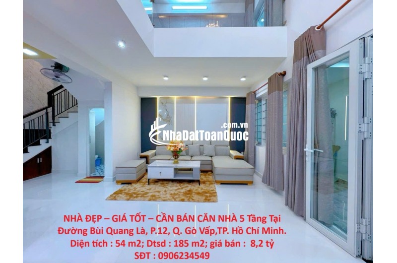 NHÀ ĐẸP – GIÁ TỐT – CẦN BÁN CĂN NHÀ 5 Tầng Tại Đường Bùi Quang Là, P.12, Q. Gò Vấp,TP. Hồ Chí Minh.