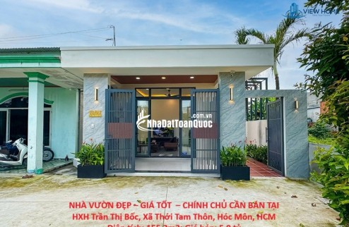 NHÀ VƯỜN ĐẸP – GIÁ TỐT  – CHÍNH CHỦ CẦN BÁN TẠI HXH Trần Thị Bốc, Xã Thới Tam Thôn, Hóc Môn, HCM