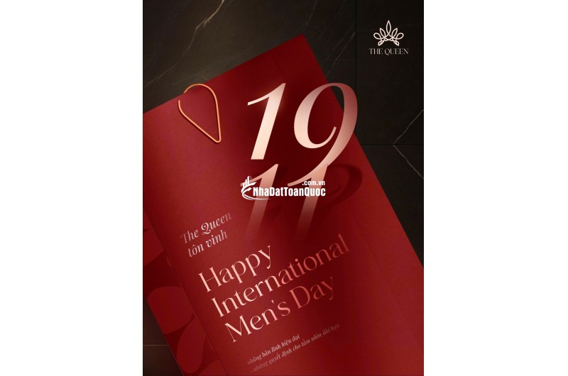 THE QUEEN CHÚC MỪNG NGÀY QUỐC TẾ ĐÀN ÔNG 19.11