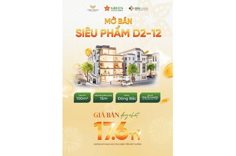 BÁN SIÊU PHẨM LIỀN KỀ  GREEN LITTLE TOWN 100M 5 TẦNG NHỈNH 17 TỶ