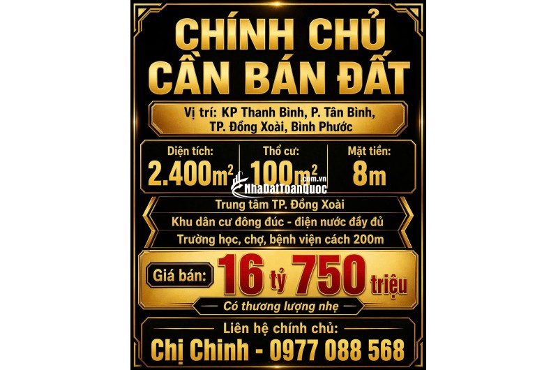 BÁN ĐẤT CHÍNH CHỦ 2400M2 TẠI TP ĐỒNG XOÀI CHỈ 16 TỶ 750 TRIỆU. LH:0977088568.