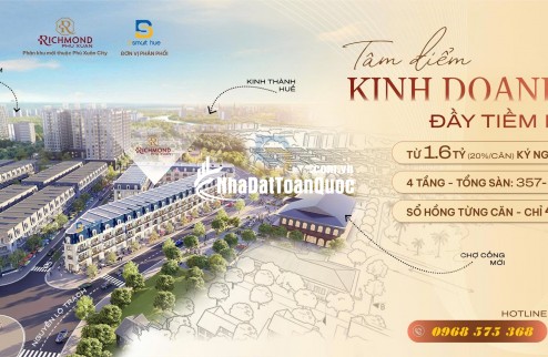 RICHMOND PHÚ XUÂN CITY (ĐỐI DIỆN CHỢ CỐNG MỚI) - ĐẶC QUYỀN DÀNH RIÊNG CHO 20 QUÝ KH ĐẦU TIÊN TẠI TP HUẾ!!!
