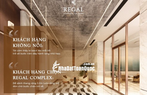 REGAL COMPLEX - GIÁ ƯU ĐÃI CUỐI CÙNG