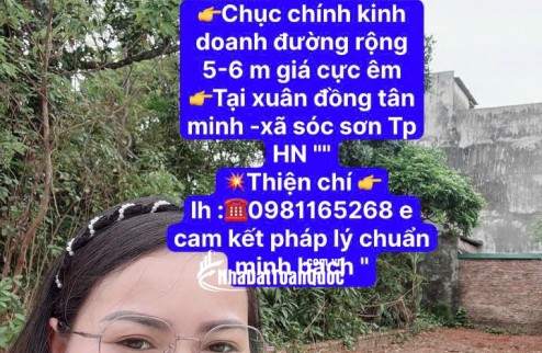 CHỤC CHÍNH KINH DOANH TẠI XUÂN ĐỒNG TÂN MIMH -XÃ SÓC SƠN THÀNH PHỐ HN - DIỆN TÍCH 103,8 M -KHUÔN THỬA ĐẸP -RÀNH CHO NHÀ ĐẦU TƯ THÔNG THÁI