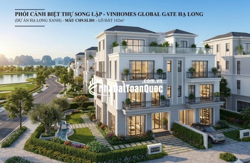 Liền kề 4 tầng - sở hữu lâu dài trong quần thể đại tiện ích Vinhomes Global Gate Hạ Long - chỉ 7x tỷ