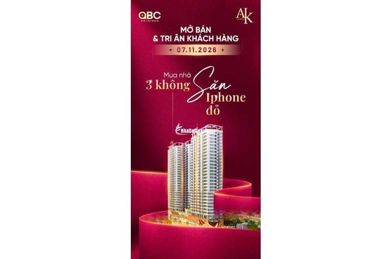 MUA AK TOWER ĐÚNG THỜI ĐIỂM – RINH IPHONE ĐỎ, ĐÓN TÀI LỘC: 39,8 triệu/m2